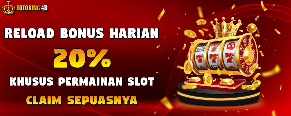 Reload Bonus Harian Slot 20%