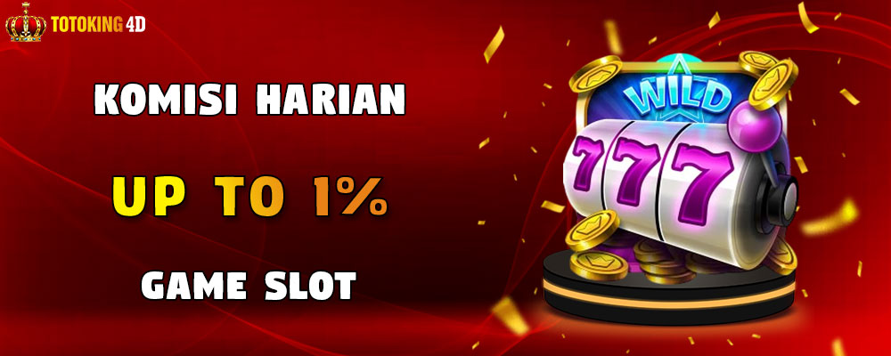 Komisi Harian Slot Game UP TO 1%